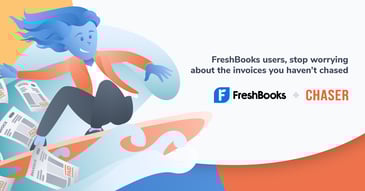 Freshbooks users can now optimise their accounts receivable process and get paid faster using Chaser