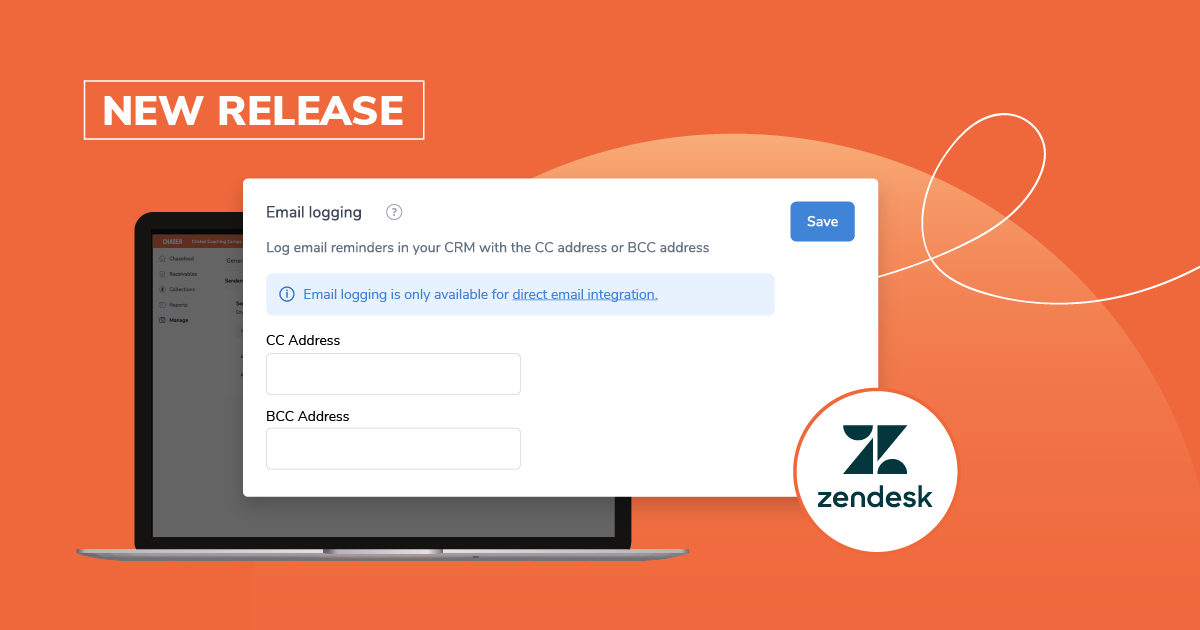 Streamline receivables: Auto-log Chaser emails as Zendesk tickets