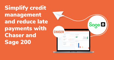 Simplify credit management, reduce late payments: Chaser and Sage 200
