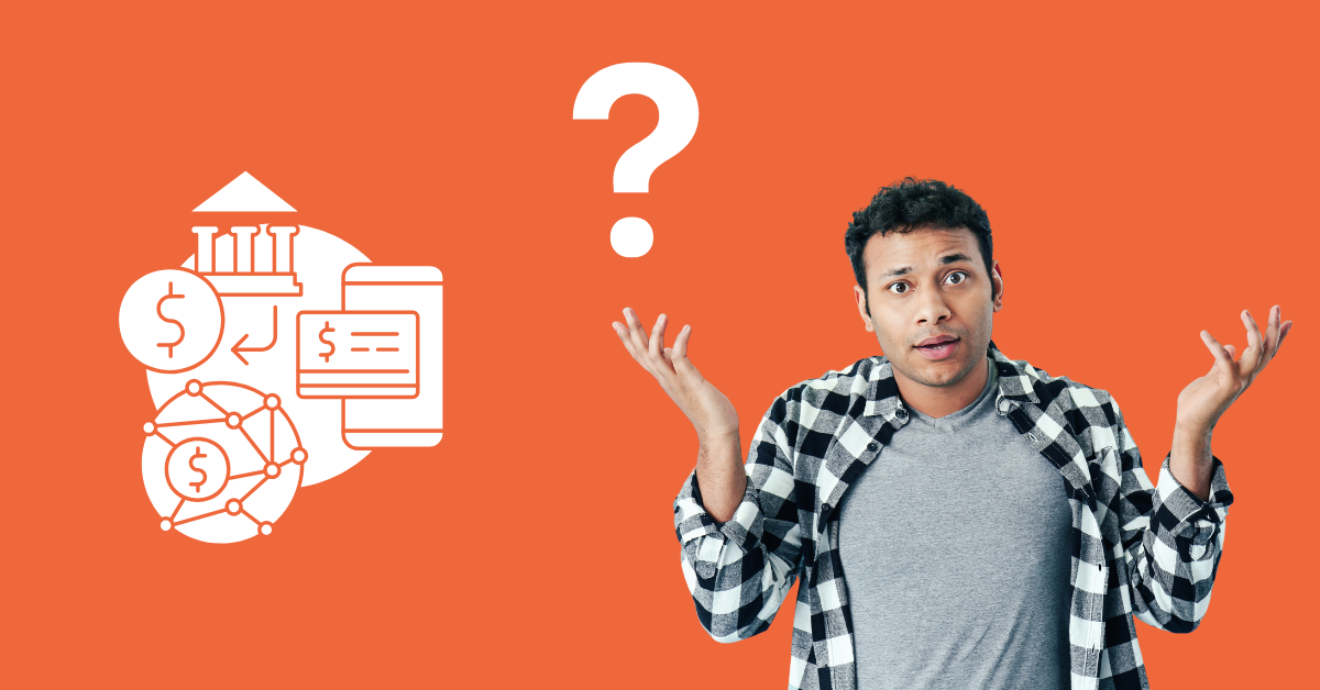 man wondering what an ACH payment is with a question mark and payments system