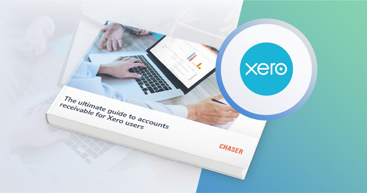 Chaser-The ultimate guide to accounts receivable for Xero users - feature image-80