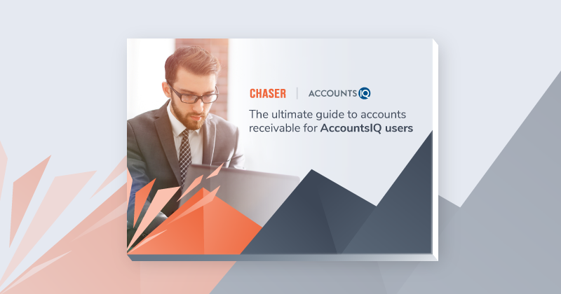 Chaser-The ultimate guide to accounts receivable for AccountsIQ usersfeature image