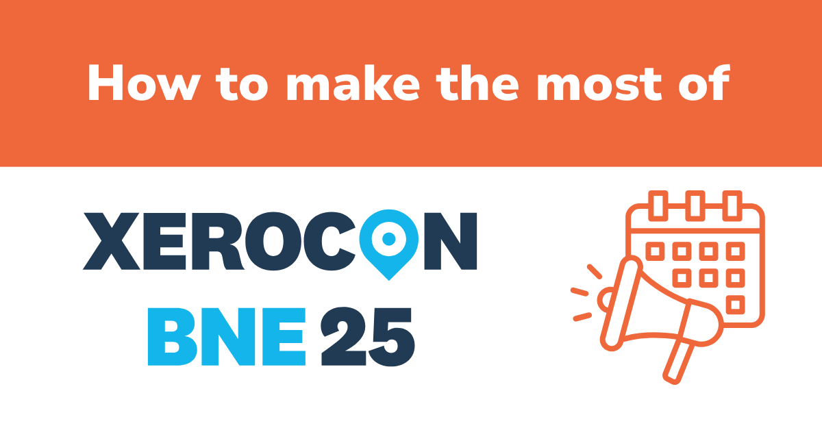 How to make the most of Xerocon Brisbane 2025